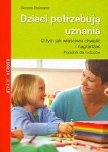 Dzieci potrzebuj uznania