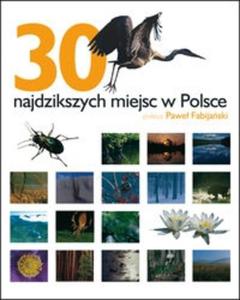 30 najdzikszych miejsc w Polsce - 2825688177