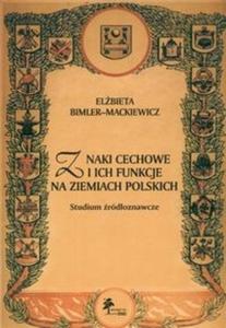 Znaki cechowe i ich funkcje na ziemiach polskich - 2825688234