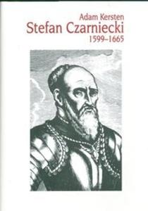 Stefan Czarniecki 1599-1665 - 2825688251
