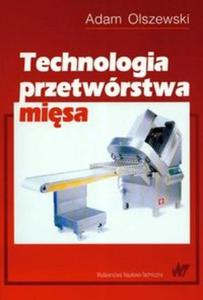 Technologia przetwórstwa misa