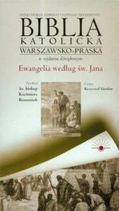 Biblia katolicka warszawsko - praska Ewangelia wedug witego Jana cz 4 CD - 2825688330