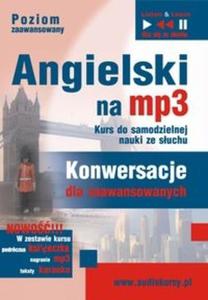 Angielski na mp3 Konwersacje dla zaawansowanych (Pyta CD)