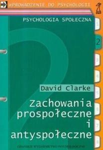 Zachowania prospoeczne i antyspoeczne