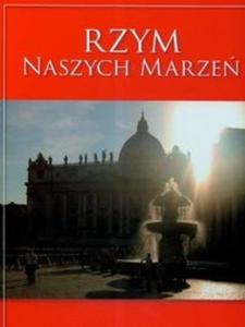 Rzym naszych marze - 2825688601