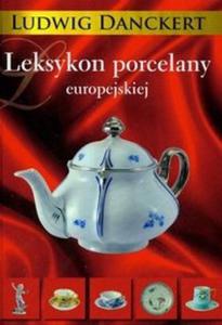 Leksykon porcelany europejskiej - 2825688745