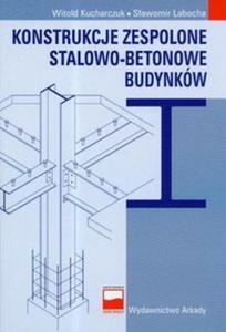 Konstrukcje zespolone stalowo-betonowe budynków