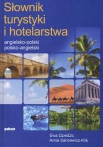 Sownik turystyki i hotelarstwa angielsko polski polsko angielski - 2825688906