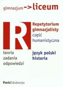 Repetytorium gimnazjalisty cz humanistyczna jzyk polski historia