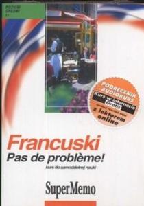 Francuski Pas de probleme! Kurs do samodzielnej nauki MP3 (Pyta CD) - 2825688946