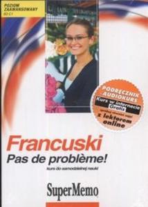 Francuski Pas de probleme! Kurs do samodzielnej nauki MP3 (Pyta CD) - 2825688947