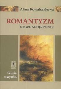 Romantyzm Nowe spojrzenie - 2825688977