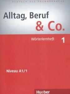 Alltag Beruf & Co 1 Woerterlernheft - 2825689063