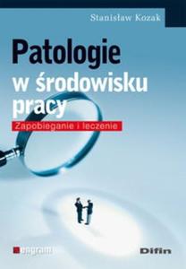 Patologie w rodowisku pracy - 2825689123