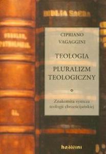 Teologia Pluralizm teologiczny - 2825689151