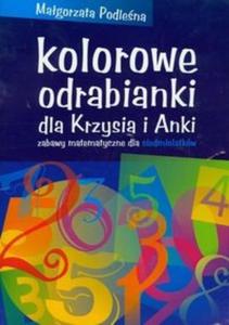 Kolorowe odrabianki dla Krzysia i Anki - 2825689386