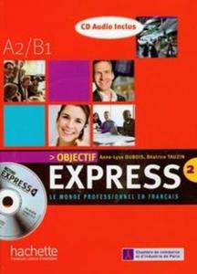 Objectif Express 2 Ksika ucznia z pyt CD