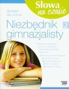 Sowa na czasie. Klasa 2, gimnazjum. Jzyk polski. Niezbdnik gimnazjalisty