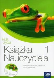 Puls ycia Gimnazjum klasa 1. Ksika nauczyciela z pyt CD