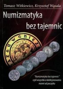 Numizmatyka bez tajemnic - 2825689457