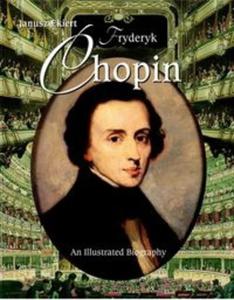 Chopin An Illustrated Biography - 2825689492