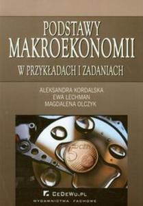 Podstawy makroekonomii w przykadach i zadaniach - 2825689684