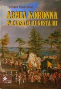 Armia koronna w czasach Augusta III