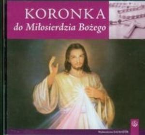 Koronka do miosierdzia Boego (Pyta CD) - 2825689828