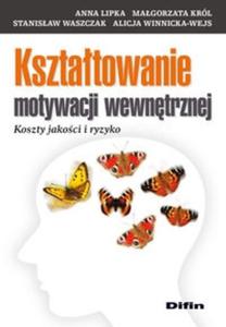 Ksztatowanie motywacji wewntrznej - 2825689891