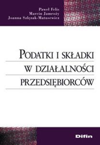 Podatki i skadki w dziaalnoci przedsibiorców