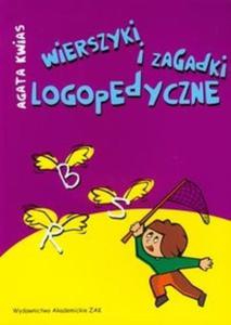 Wierszyki i zagadki logopedyczne - 2825689983