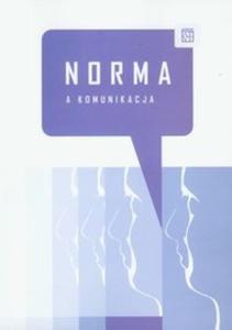 Norma a komunikacja