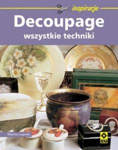 Decoupage - wszystkie techniki - 2825690099