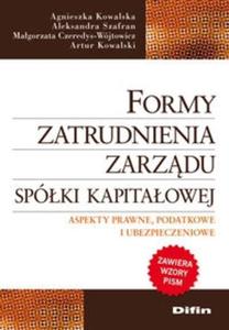 Formy zatrudnienia zarzdu spóki kapitaowej