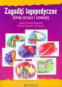 Zagadki logopedyczne Szereg syczcy i szumicy - 2825690246