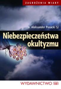 Niebezpieczestwa okultyzmu - 2825690253