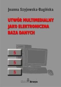 Utwr mulimedialny jako elektroniczna baza danych - 2825690264