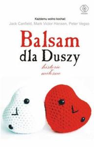 Balsam dla duszy Historie miosne