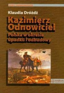 Kazimierz Odnowiciel - 2825690315