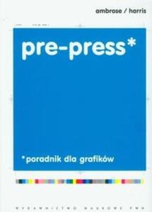 Pre-press Poradnik dla grafikw - 2825690363