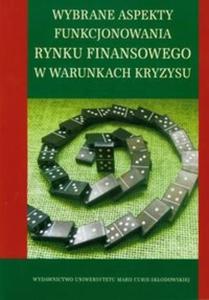 Wybrane aspekty funkcjonowania rynku finasowego w warunkach kryzysu - 2825690411