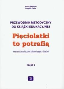 Piciolatki to potrafi cz 2 Przewodnik metodyczny - 2825690431