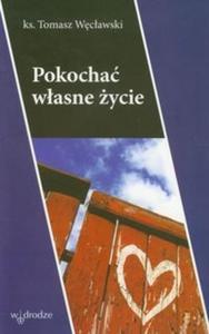 Pokocha wasne ycie