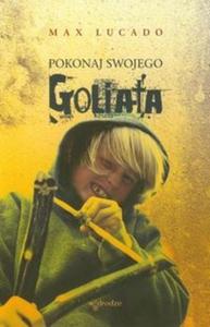 Pokonaj swojego Goliata