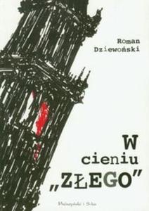 W cieniu "Zego"