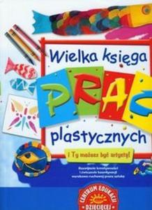 Wielka ksiga prac plastycznych - 2825690576