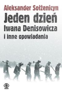 Jeden dzie Iwana Denisowicza i inne opowiadania - 2825690623