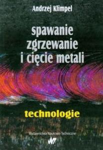 Spawanie zgrzewanie i cicie metali