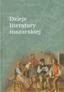 Dzieje literatury mazurskiej - 2825690830