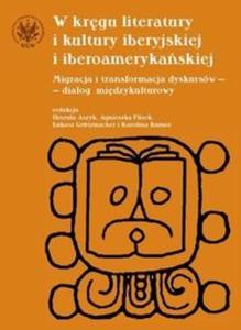 W krgu literatury i kultury iberyjskiej i iberoamerykaskiej - 2825691126